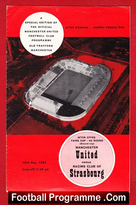 Manchester United v Strasbourg 1965 – Fairs Cup Game