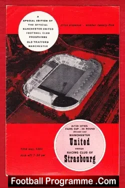 Manchester United v Strasbourg 1965 – Fairs Cup Game