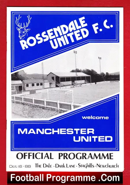 Rossendale United v Manchester United 1988 – Staghills Newchurch