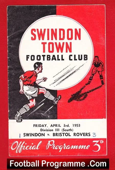 Swindon Town v Bristol Rovers 1952 – 1950s Programme