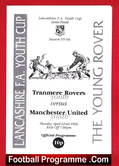 Tranmere Rovers v Manchester United 1996 – Youth