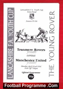 Tranmere Rovers v Manchester United 1996 – Youth