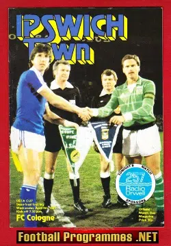 Ipswich Town v Cologne 1981 – UEFA Cup Match