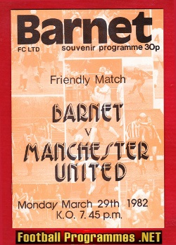 Barnet v Manchester United 1982 – Friendly Match Souvenir
