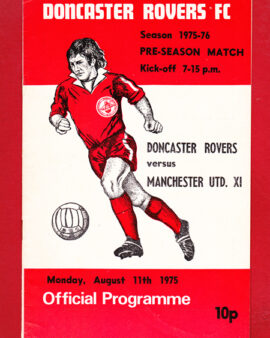 Doncaster Rovers v Manchester United 1975 – Pre Season Friendly