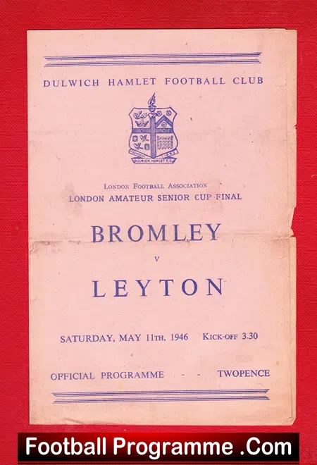 Bromley v Leyton 1946 – Senior Cup Final