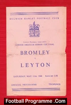 Bromley v Leyton 1946 - Senior Cup Final - football programme