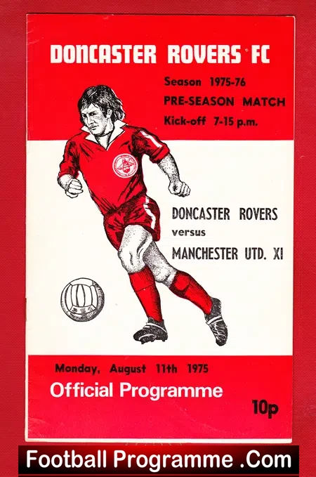 Doncaster Rovers v Manchester United 1975 – Pre Season Friendly