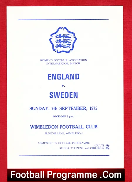 England Ladies v Sweden 1975 – Womens Football Wimbledon