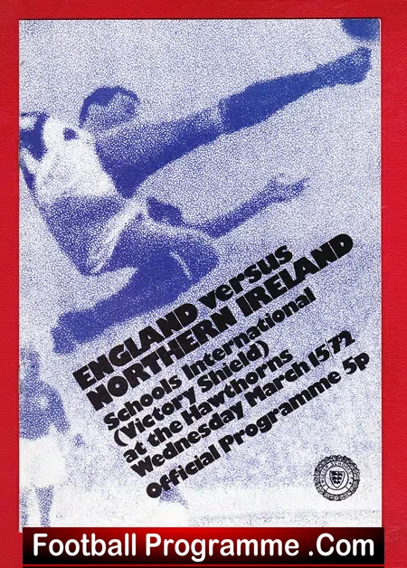 England v Northern Ireland 1972 – Schoolboys Hawthorns WBA