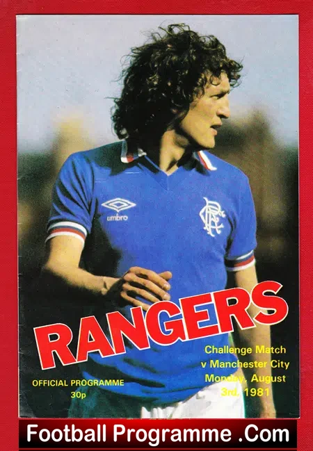 Glasgow Rangers v Manchester City 1981 – Friendly Match
