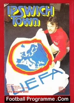 Ipswich Town v Widzew Lodz 1980 – UEFA Cup