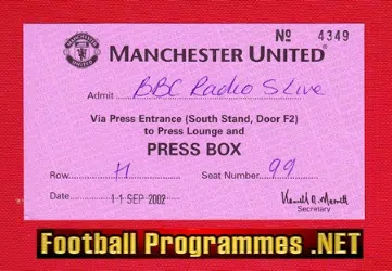 Manchester United 2002 Press ticket – 5 live Radio Ticket Stub