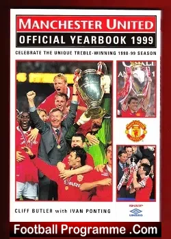 Manchester United Official Yearbook 1998 – 1999 – Treble Season