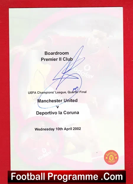Manchester United v Deportivo La Coruna 2001 Ruud Van Nistelrooy