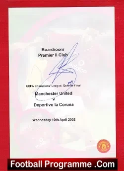 Manchester United v Deportivo La Coruna 2001 Ruud Van Nistelrooy