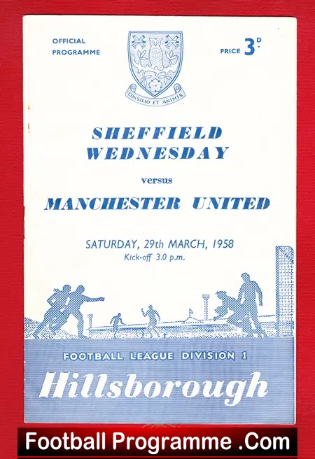 Sheffield Wednesday v Manchester United 1958 Air Disaster Season