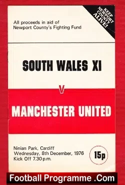 South Wales v Manchester United 1976 – Newport County Benefit
