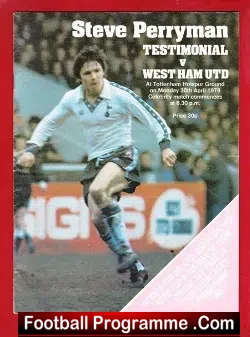 Steve Perryman Testimonial Benefit Match West Ham United  1979