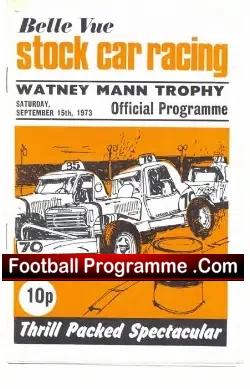 Belle Vue Stock Car Racing 1973 - Watney Mann Trophy - stock car racing programme