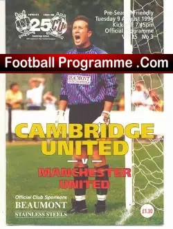 Cambridge United v Manchester United 1994 – Pre Season Match