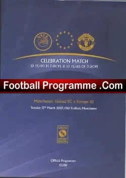 Manchester United Celebration Match 50 Years In Europe - football programme