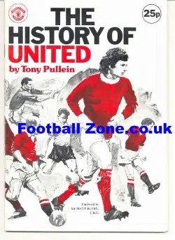 Manchester United History Of Book – Tony Pullein 1974 1st Ed