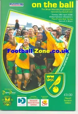 Norwich City v Wolves 2002 - Play Off Semi Final