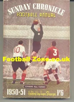 Sunday Chronicle Football Annual 1950 - 1951