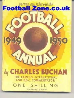 News Chronicle Football Annual 1949 - 1950 Charles Buchan