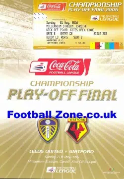 Leeds United v Watford 2006 – Play Off Final + Ticket