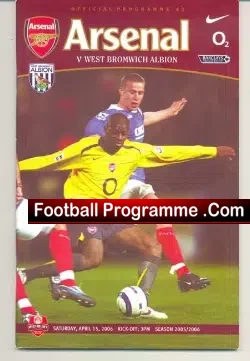 Arsenal v WBA 2006 - Last Season Highbury - football programme