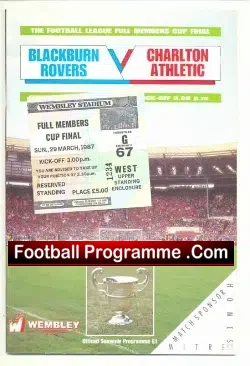 Blackburn Rovers v Charlton Athletic 1987 Full members Final +TX - football programme