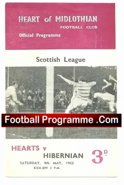 Heart Of Midlothian v Hibernian Hibs 1963