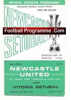 Newcastle United v Vitoria Setubal 1969 – Fairs Cup Match