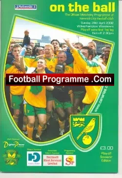 Norwich City v Wolves 2002 – Play Off Semi Final