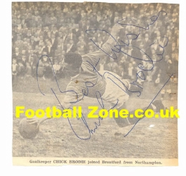 Brentford Chick Brodie Old Football Autograph Northampton