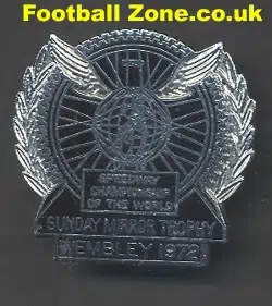 World Championship 1972 Speedway Badge London