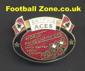 World Pairs Champion Peter Collins Belle Vue Speedway Badge