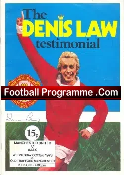 Denis Law Testimonial Benefit Manchester United v Ajax 1973