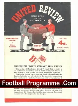 Manchester United v Real Madrid 1957 – Semi Final 1st at Man Utd