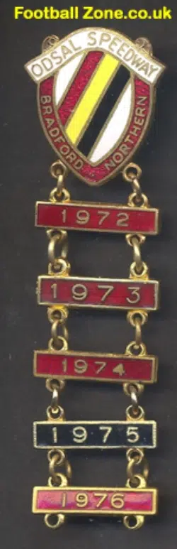 Odsal Speedway Badge 1972 - plus Year Bars 1972