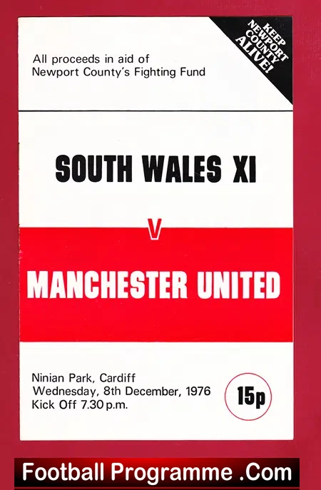 South Wales v Manchester Unite 1976 – Benefit Match Newport C