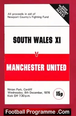 South Wales v Manchester Unite 1976 – Benefit Match Newport C