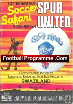 Swaziland Tour – Manchester United v Tottenham Hotspur 1983