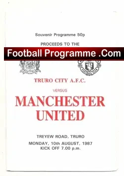 Truro City v Manchester United 1987 – Albert Rowe Memorial