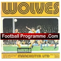 Wolves Wolverhampton v Manchester United 1978 - football programme