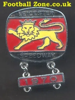 Leicester Speedway Badge 1970 + Year Bar
