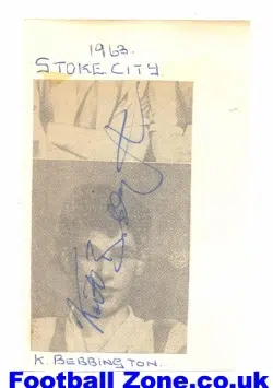 Stoke City Keith Bebbington Autograph early 1960's