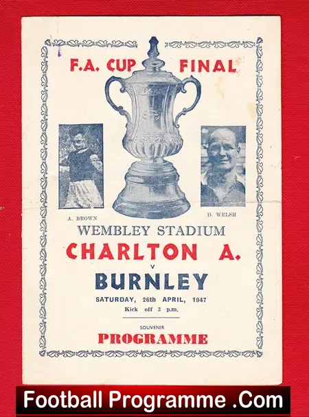Charlton Athletic v Burnley 1947 – FA Cup Final Pirate